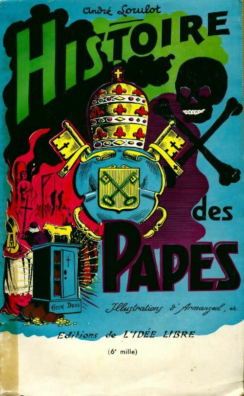 Livrenpoche : Histoire des Papes - André Lorulot - Livre
