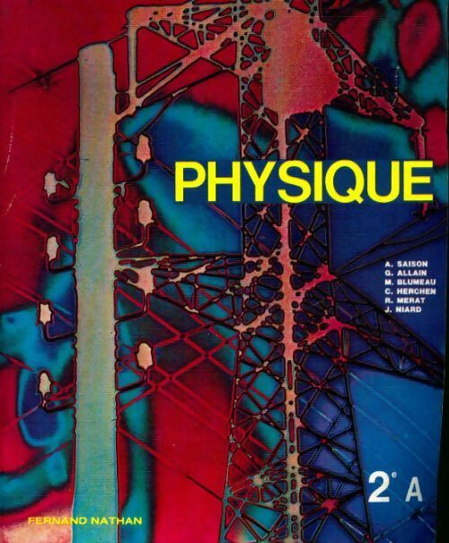 Livrenpoche : Physique seconde A - Collectif - Livre