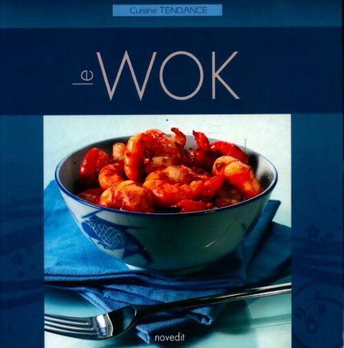 Livrenpoche : Le wok - Collectif - Livre