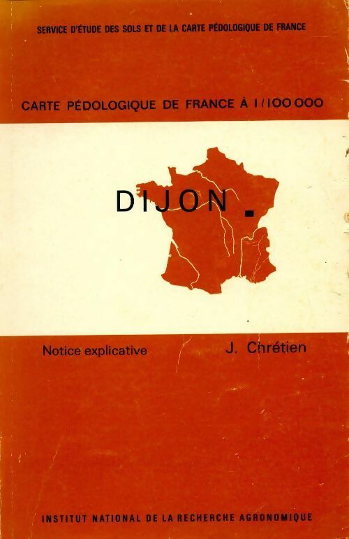 Livrenpoche : Dijon. Carte pédologique de France à 1/100000 - J. Chrétien - Livre
