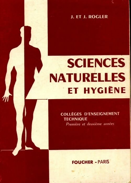 Livrenpoche : Sciences naturelles et hygiène - J. Rogler - Livre