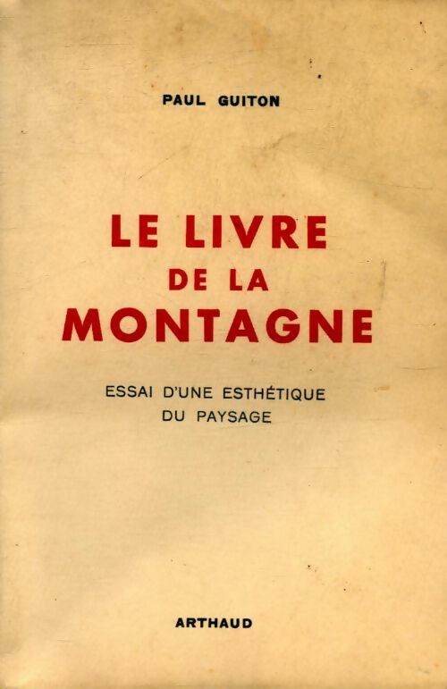 Livrenpoche : Le livre de la montagne - Paul Guiton - Livre