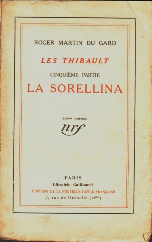 Livrenpoche : Les Thibault Tome V : La Sorellina - Roger Martin du Gard - Livre