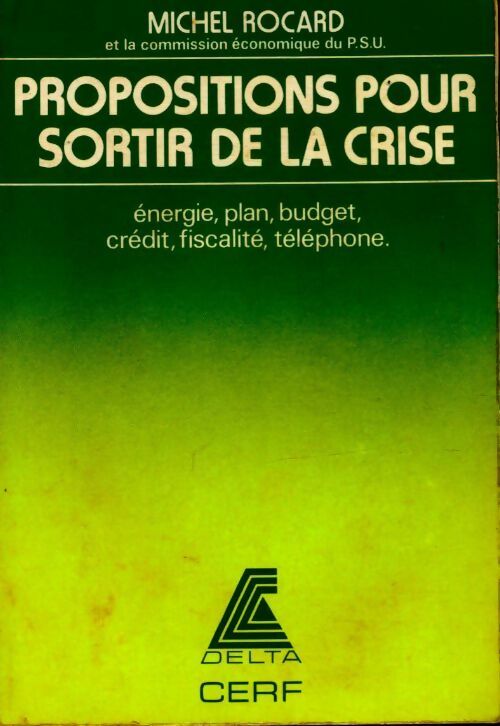 Livrenpoche : Propositions pour sortir de la crise - Michel Rocard - Livre