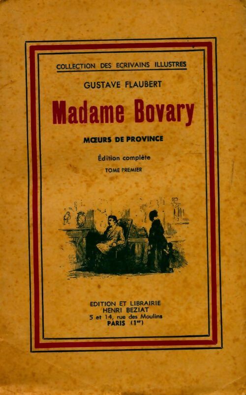 Livrenpoche : Madame Bovary Tome I - Gustave Flaubert - Livre