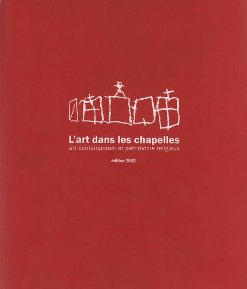 Livrenpoche : L'art dans les chapelles - François Talairach - Livre
