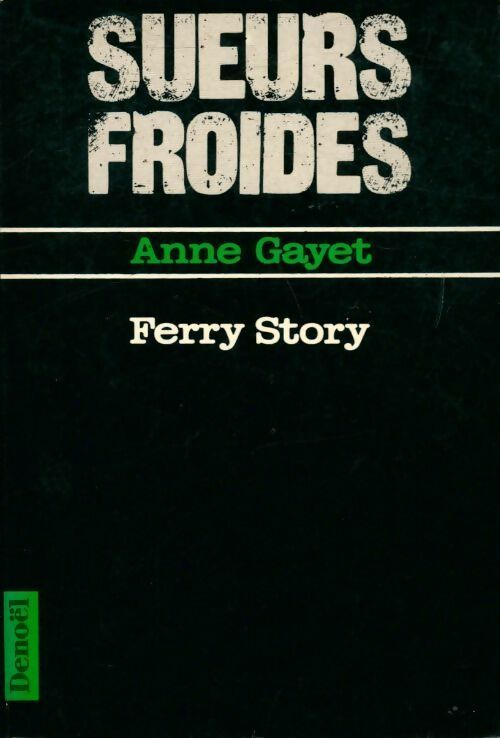 Livrenpoche : Ferry story - Anne Gayet - Livre
