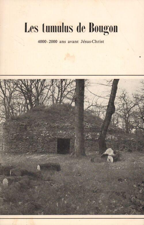 Livrenpoche : Les tumulus de Bougon - Jean-Pierre Mohen - Livre