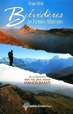 Livrenpoche : Belvédères des Pyrénées-Atlantiques - Bruno Valcke - Livre
