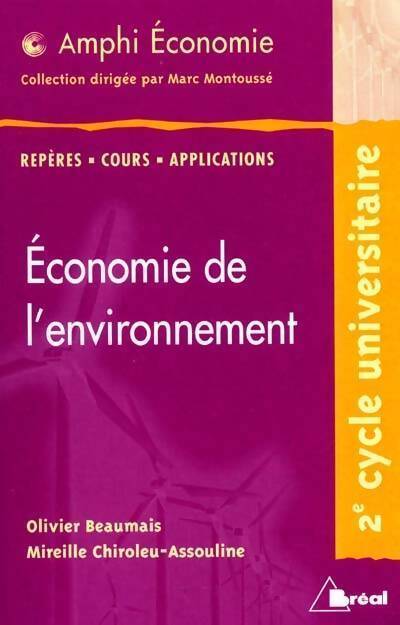 Livrenpoche : Economie de l'environnement - Olivier Beaumais, Mireille Chiroleu-Assouline - Livre