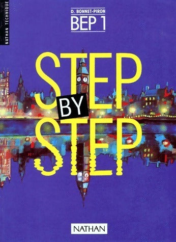 Livrenpoche : Step by step BEP 1 élève - Bonnet-Piron - Livre