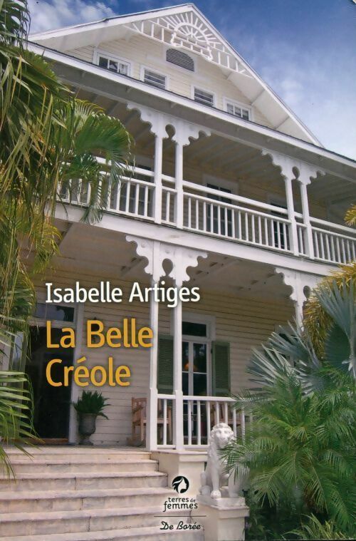 Livrenpoche : La belle créole - Isabelle Artiges - Livre