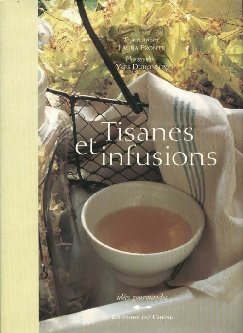 Livrenpoche : Tisanes et infusions - Laura Fronty - Livre