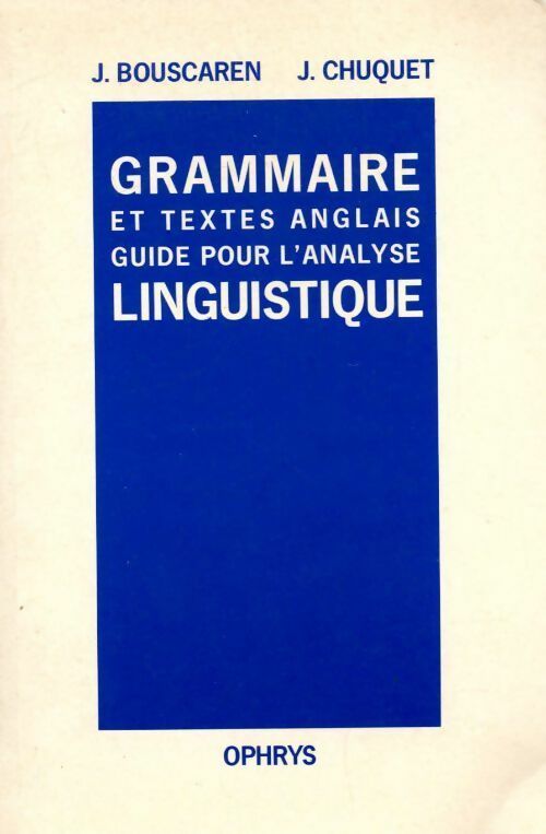 Livrenpoche : Grammaire et textes anglais - Janine Bouscaren - Livre