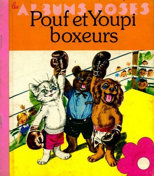 Livrenpoche : Pouf et Youpi boxeurs - Pierre Probst - Livre