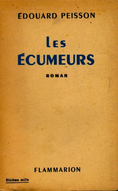 Livrenpoche : Les écumeurs - Edouard Peisson - Livre