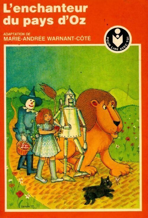 Livrenpoche : L'enchanteur du Pays d'Oz - Marie-Andrée Warnant-Côté - Livre