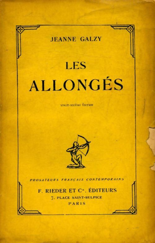 Les allongés - Jeanne Galzy - Livre