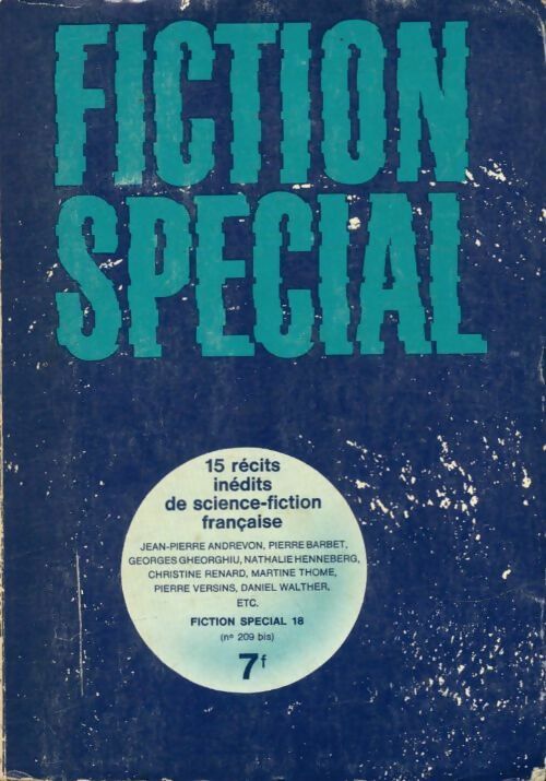 Livrenpoche : Fiction spécial n°18 : 15 récits inédits de science-fiction française - Collectif - Livre