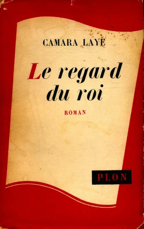 Livrenpoche : Le regard du roi - Camara Laye - Livre