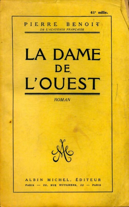 Livrenpoche : La dame de l'Ouest - Pierre Benoit - Livre