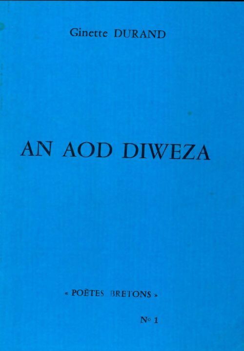 Livrenpoche : An aod diweza - Ginette Durand - Livre