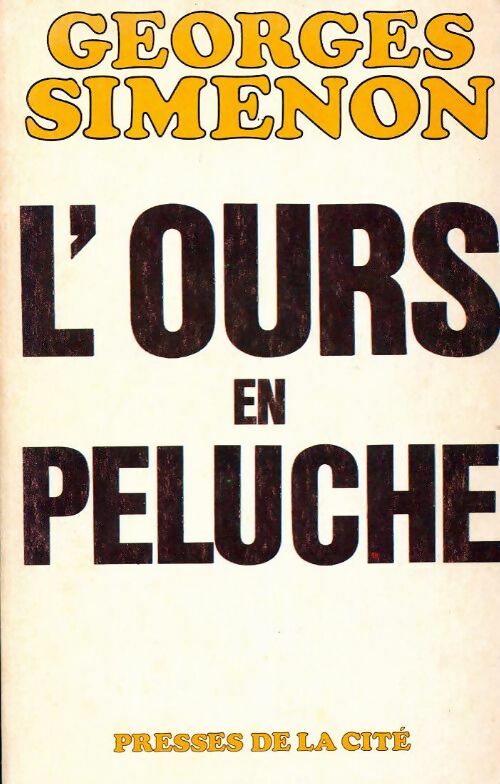 Livrenpoche : L'ours en peluche - Georges Simenon - Livre