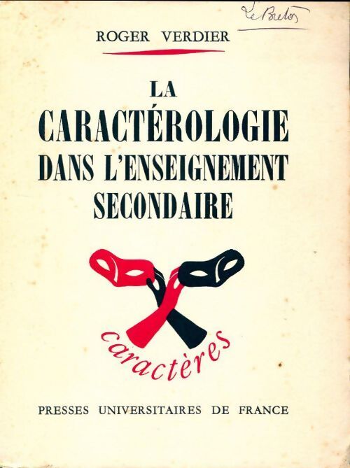 La caractérologie dans l'enseignement secondaire - Roger Verdier - Livre