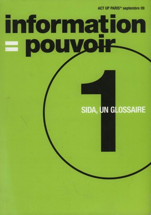 Livrenpoche : Information = pouvoir. Sida, un glossaire - Collectif - Livre