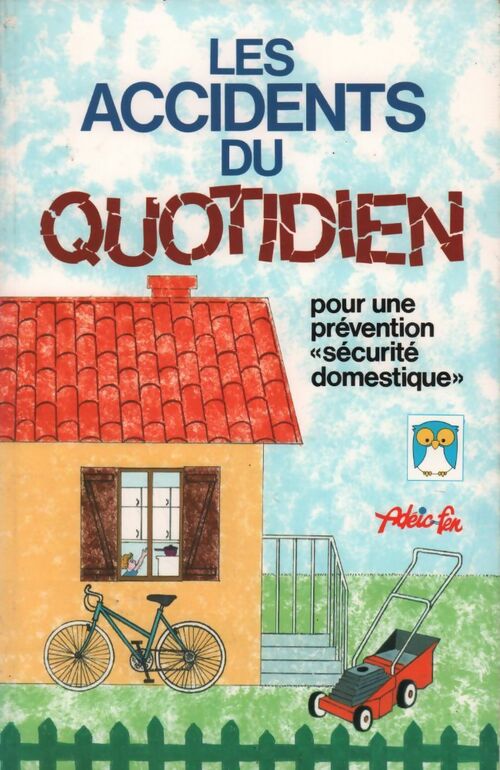 Livrenpoche : Les accidents du quotidien - Collectif - Livre