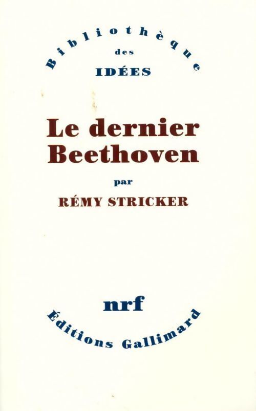 Livrenpoche : Le dernier Beethoven - Rémy Stricker - Livre