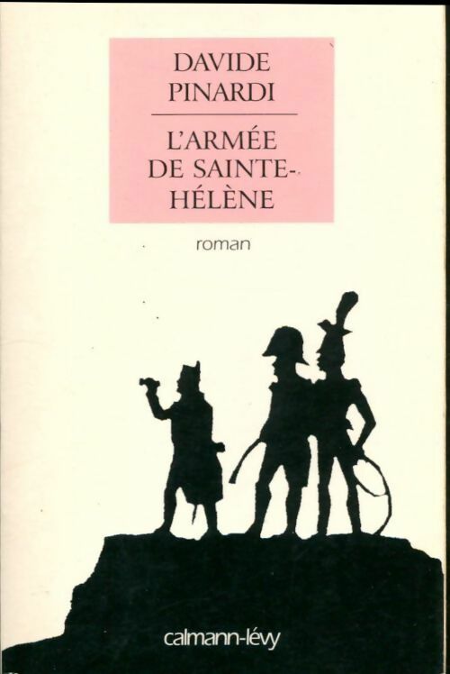 Livrenpoche : L'armée de Sainte-Hélène - Davide Pinardi - Livre