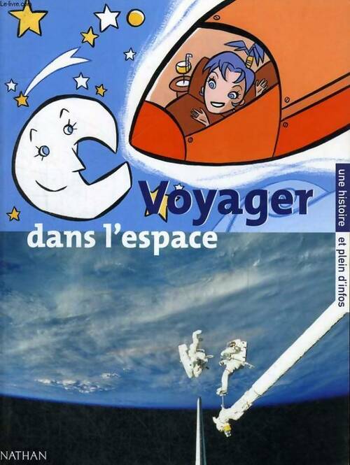 Livrenpoche : Voyager dans l'espace - Hubert Ben Kemoun - Livre