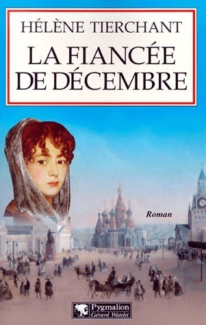 Livrenpoche : La fiancée de décembre - Hélène Tierchant - Livre