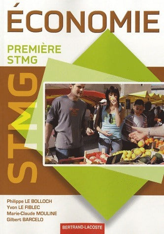 Livrenpoche : Economie Première STMG - Collectif - Livre