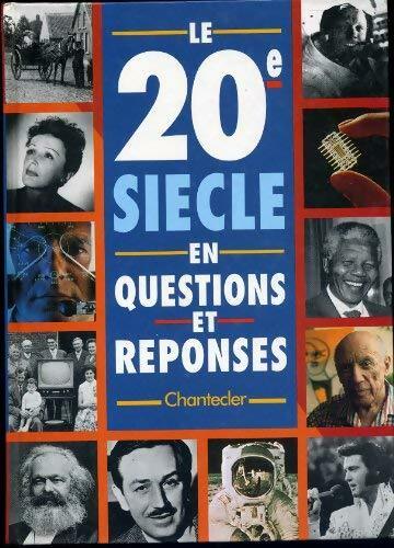 Livrenpoche : Le XXe siècle en questions et réponses - Son Tyberg - Livre