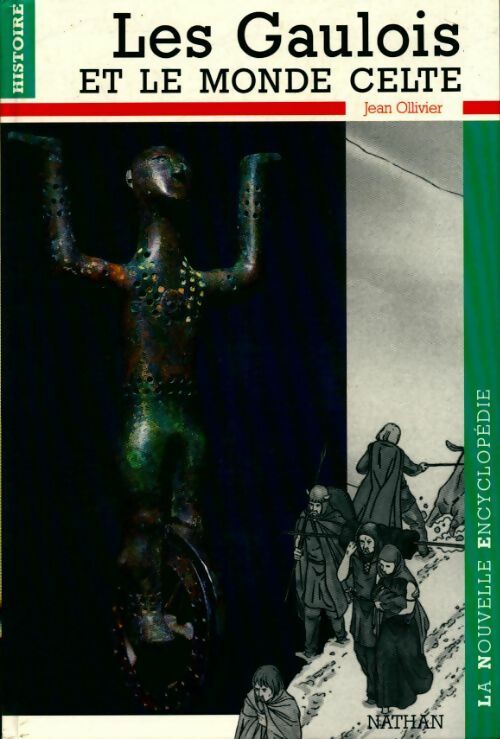 Livrenpoche : Les gaulois et le monde celte - Collectif - Livre