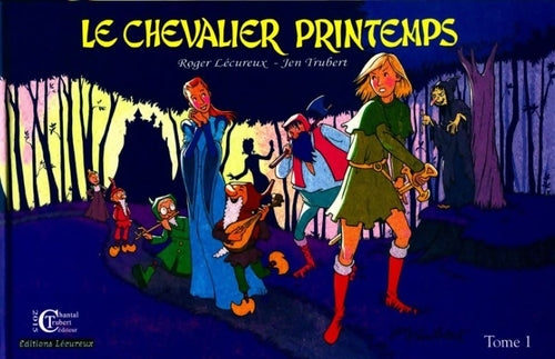 Livrenpoche : Le chevalier printemps - Roger Lecureux - Livre