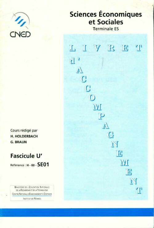 Livrenpoche : Sciences économiques et sociales Terminale ES Fascicule U' - H. Holderbach - Livre