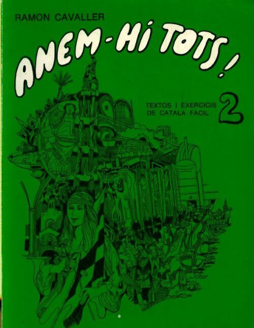 Livrenpoche : Anem-hi tots Tome II - Ramon Cavaller - Livre