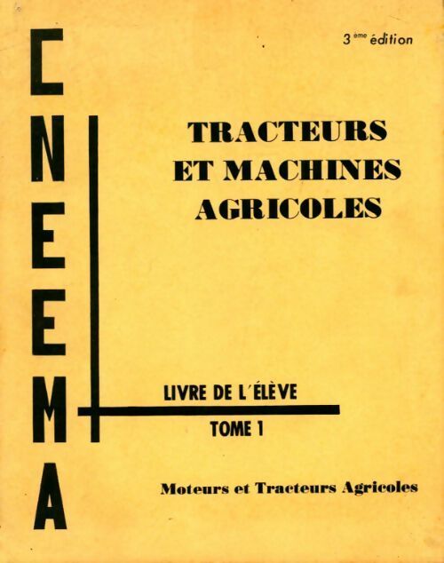 Livrenpoche : Tracteurs et machines agricoles Tome I - Inconnu - Livre