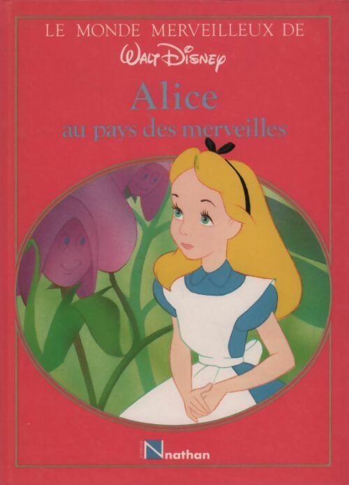 Livrenpoche : Alice au pays des Merveilles - Walt Disney - Livre
