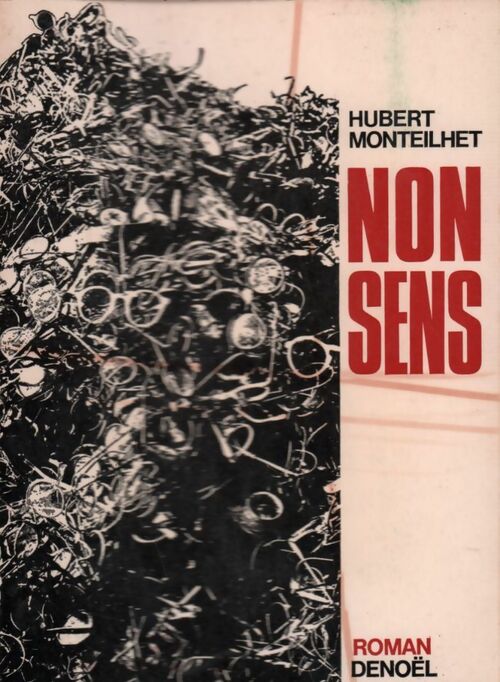 Livrenpoche : Non sens - Hubert Monteilhet - Livre