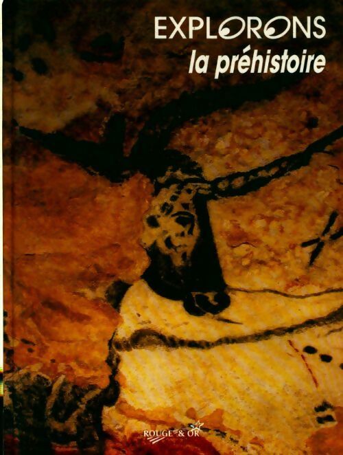 Livrenpoche : Explorons la préhistoire - Collectif - Livre