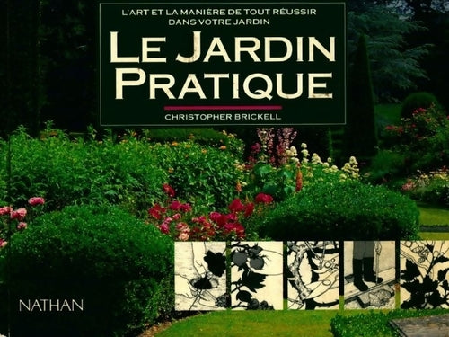 Le jardin pratique - Christopher Brickell - Livre