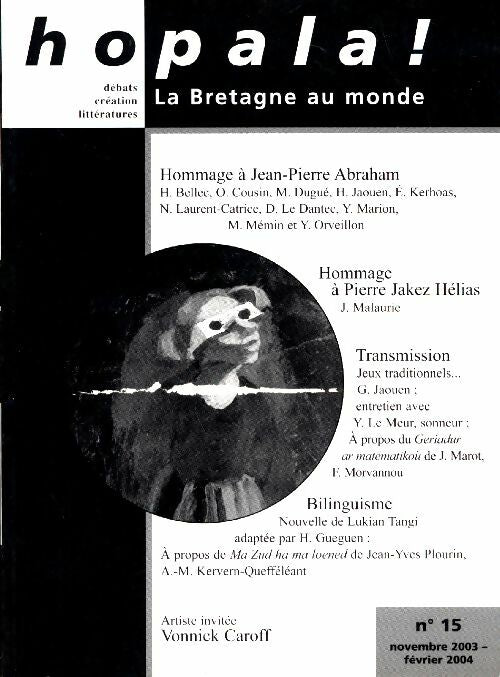 Livrenpoche : Hopala ! n°15 - Collectif - Livre