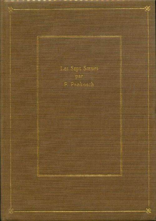 Livrenpoche : Les sept soeurs - Frederic Prokosch - Livre