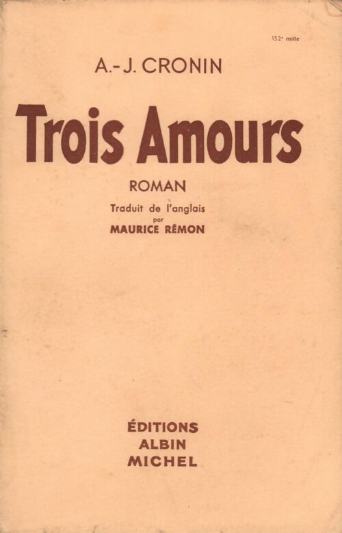 Livrenpoche : Trois amours - Archibald Joseph Cronin - Livre