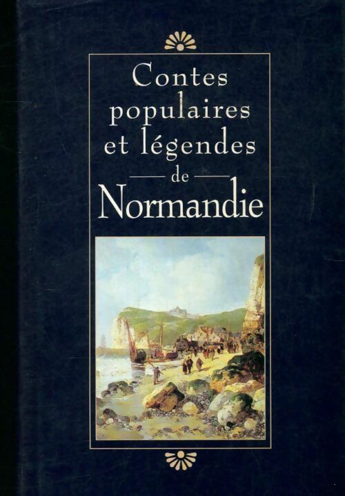 Livrenpoche : Contes populaires et légendes de Normandie - Anonyme - Livre