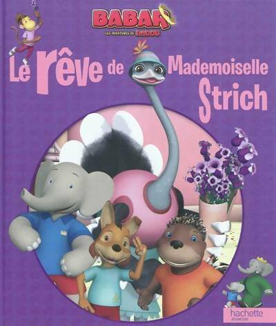 Livrenpoche : Le rêve de mademoiselle Strich - Frédérique De Buron - Livre